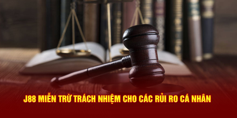 Miễn trừ trách nhiệm cho các rủi ro cá nhân